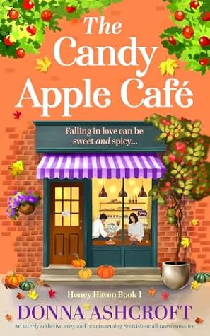 The Candy Apple Café by Donna Ashcroft